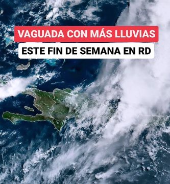 Cóctel de fenómenos atmosféricos mantendrán las lluvias en RD este fin de semana